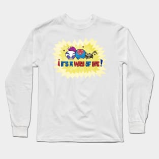 It's A Way Of Life Long Sleeve T-Shirt